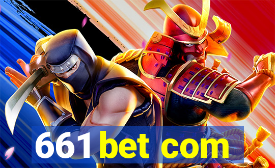 661 bet com